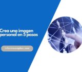 Crea una imagen personal en 5 pasos