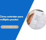 Cómo contratar para múltiples puestos