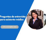 Preguntas de entrevista para asistente médico: guía completa de preparación