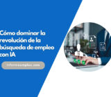 Cómo dominar la revolución de la búsqueda de empleo con IA