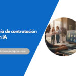 Guía de contratación con IA